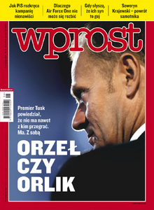 WPROST: orzeł czy orlik i raport z Bliskiego Wschodu