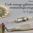 Wystawa urok starego gabinetu stomatologicznego