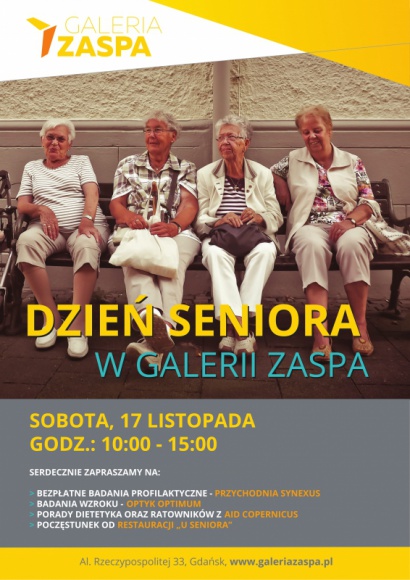 Dzień dla Seniora z Galerią Zaspa