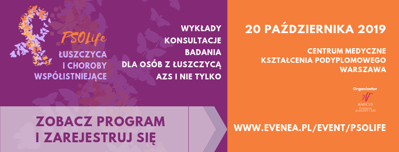 PSOlife – konferencja dla chorych na choroby skóry i ŁZS