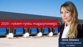 2020 – rokiem rynku magazynowego